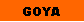 Cuadro de texto: GOYA