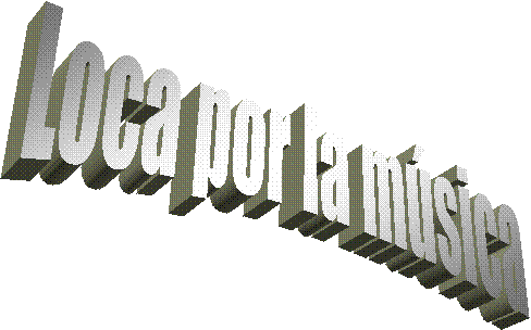 Loca por la m�sica