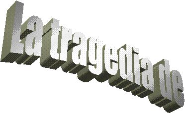 La tragedia de 