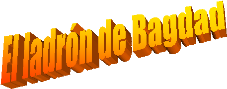 El ladr�n de Bagdad 