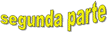 segunda parte