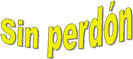 Sin perd�n 