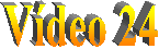 V�deo 24