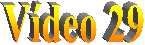 V�deo 29