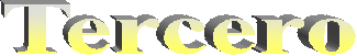 Tercero
