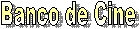 Banco de Cine