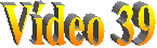 V�deo 39