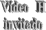 V�deo   H
invitado