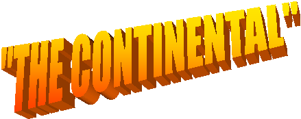 "THE CONTINENTAL" 